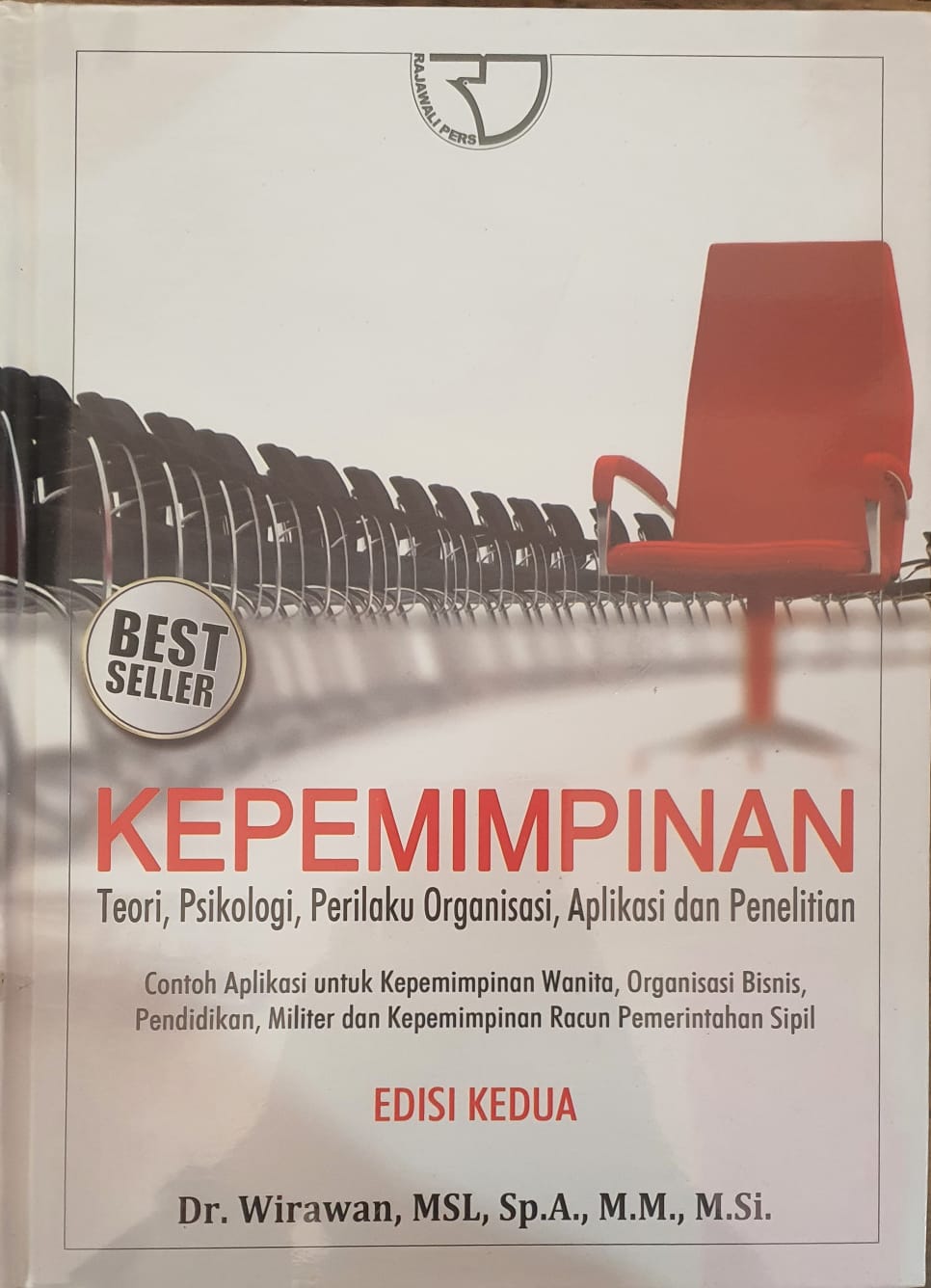 Kepemimpinan Teori, Psikologi, Perilaku Organisasi, Aplikasi dan Penelitian